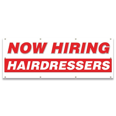 Signmission Now Hiring Hairdressers Banner Apply Inside Accepting Application Single Sided B-96-30255